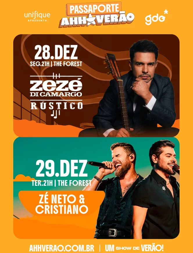 Passaporte Ahh! Verão: Zezé Di Camargo (28/12) e Zé Neto & Cristiano (29/12), The Forest